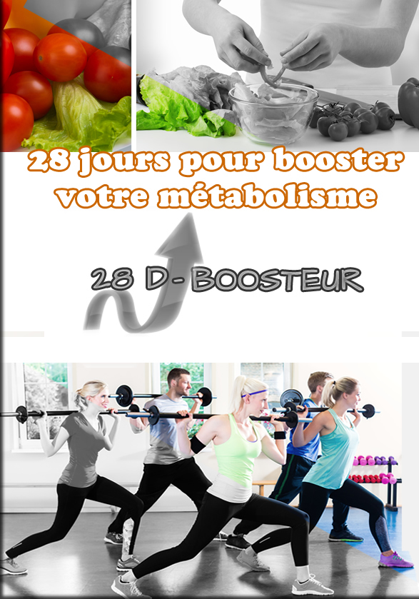 28 D Métabolisme Booster - Pour Une Vie Saine - Coach Minceur Nutrition